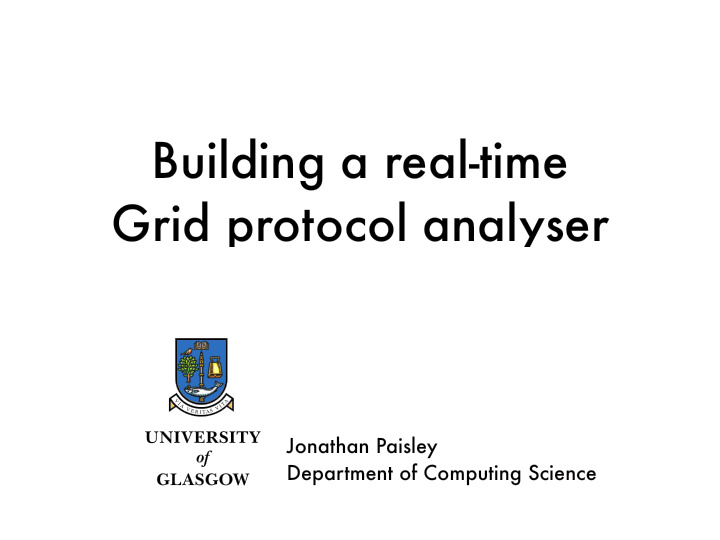 building a real time grid protocol analyser