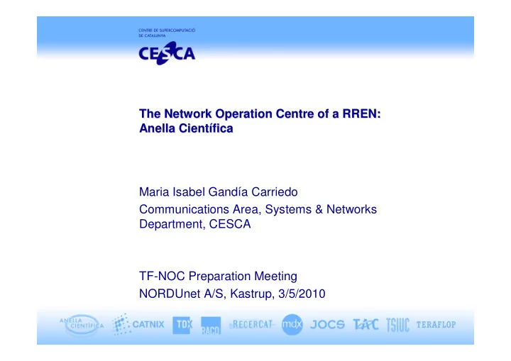the network operation centre of a rren the network