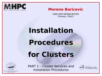 Installation  Installation  Procedures  Procedures  for Clusters  for Clusters  PART 1  Cluster