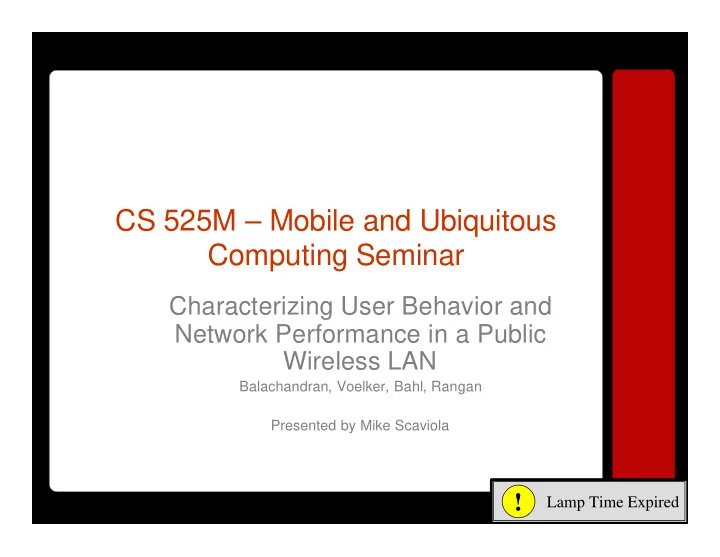 cs 525m mobile and ubiquitous computing seminar