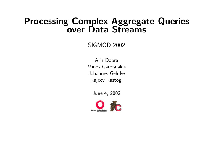 processing complex aggregate queries over data streams