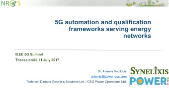 NR     5  5G automation and qualification  frameworks serving energy  networks  IEEE 5G Summit