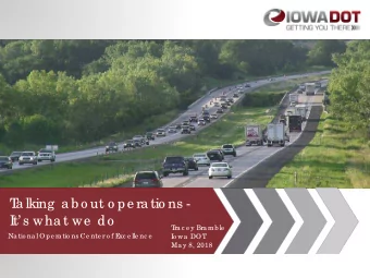 T  a lking  a b o ut o pe ra tio ns -  I  t s wha t we  do  T  ra c e y Bra mb le  Na tio na l