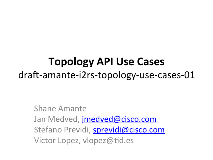 topology api use cases