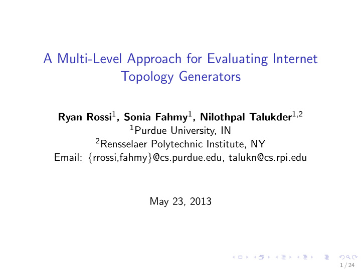 a multi level approach for evaluating internet topology