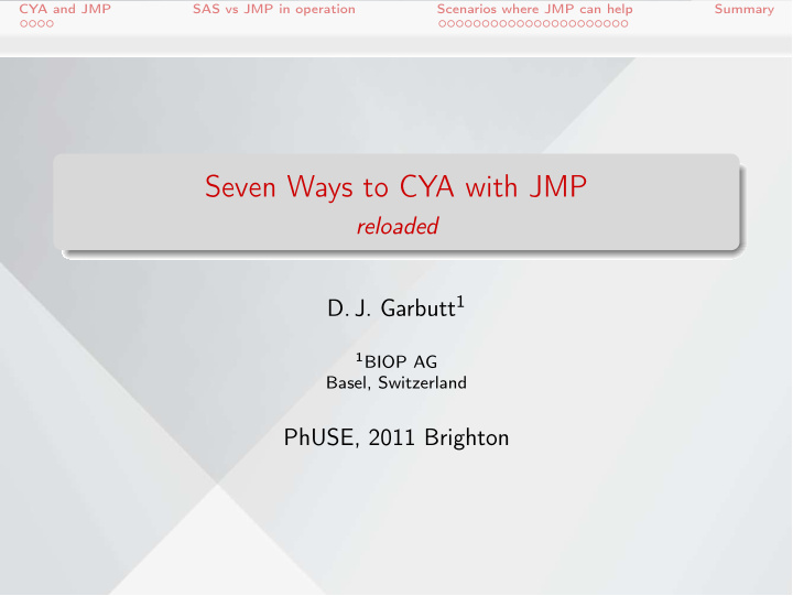 seven ways to cya with jmp