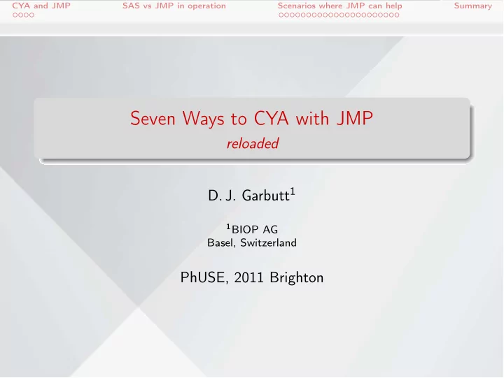 seven ways to cya with jmp