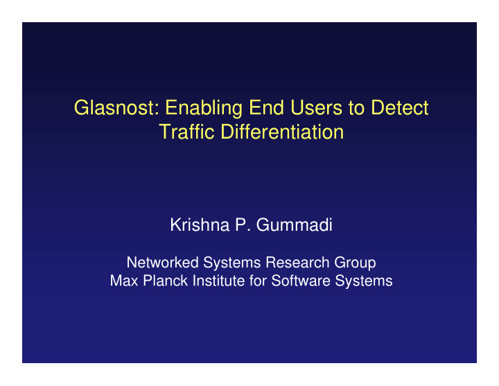 glasnost enabling end users to detect traffic