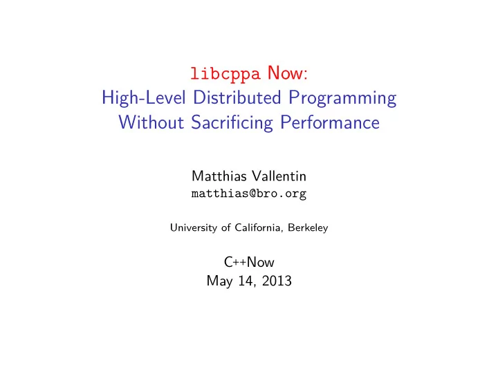 libcppa now high level distributed programming without