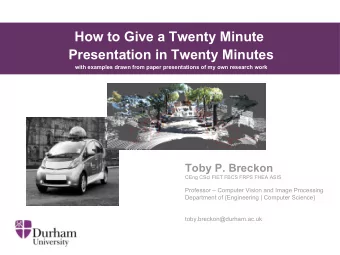 How to Give a Twenty Minute  Presentation in Twenty Minutes  with examples drawn from paper