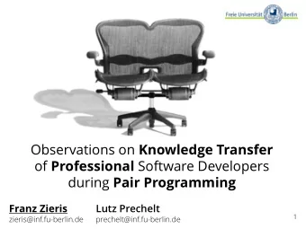 Observations on Knowledge Transfer of Professional Software Developers during Pair Programming