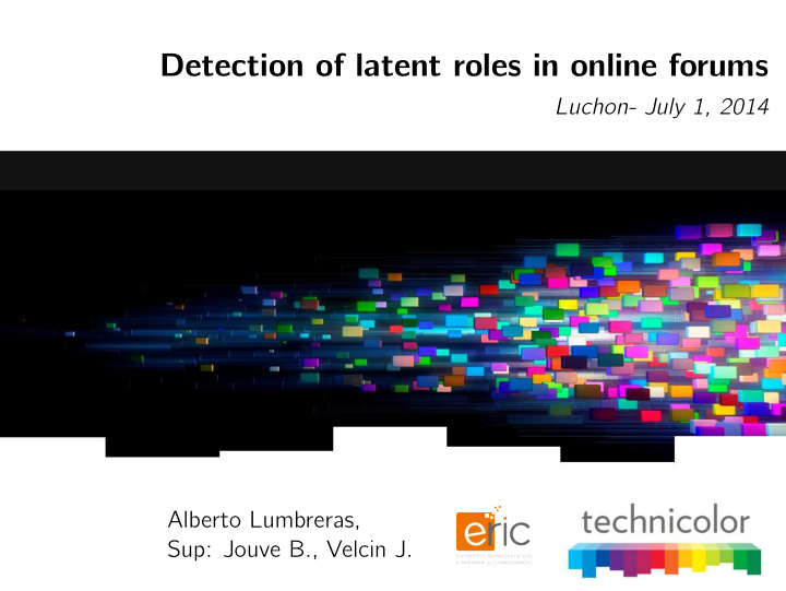 detection of latent roles in online forums