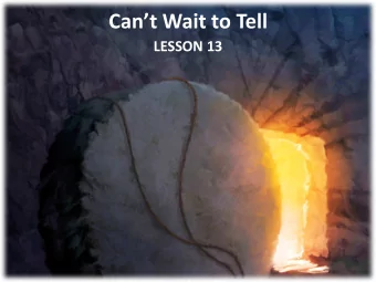 Cant Wait to Tell  LESSON 13  Your Response to the Lesson  What was most interesting in the