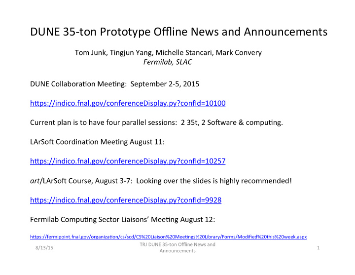 dune 35 ton prototype offline news and announcements