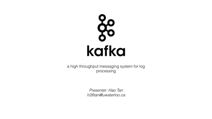 presenter hao tan h26tan uwaterloo ca what is log data