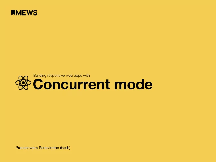 concurrent mode