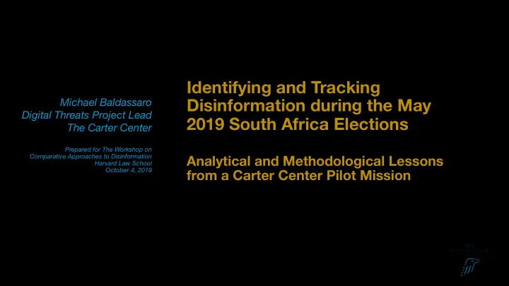 identifying and tracking disinformation during the may