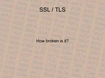 SSL / TLS  How broken is it?  Interesting times  Introduction  I'm Hanno Bck, freelance