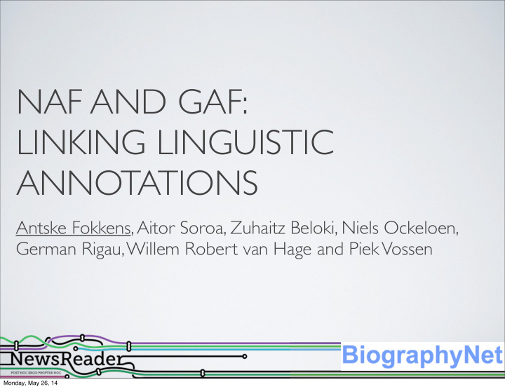 naf and gaf linking linguistic annotations