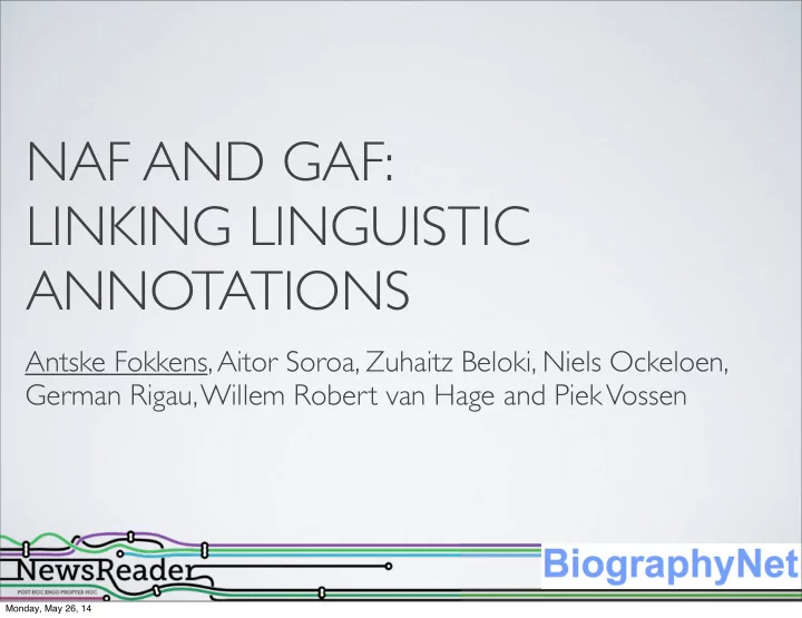 naf and gaf linking linguistic annotations