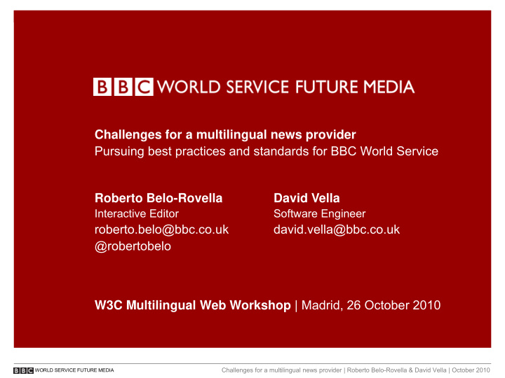 challenges for a multilingual news provider pursuing best