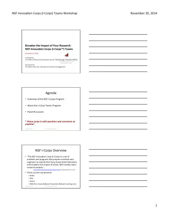 Agenda    Overview  of  the  NSF  I-Corps  Program    About  the