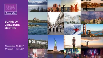 BOARD OF  DIRECTORS  MEETING  November 29, 2017  11:00am  12:15pm  Board of Directors Meeting