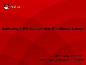 Deploying pNFS solution over Distributed Storage  Jiffin Tony Thottan  Associate Software Engineer