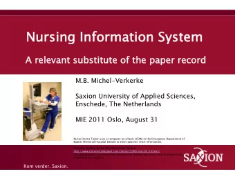 Nursing  Nursing Informati  tion Syste  tem  A relevant  t substi  titu  tute  te of th  the paper