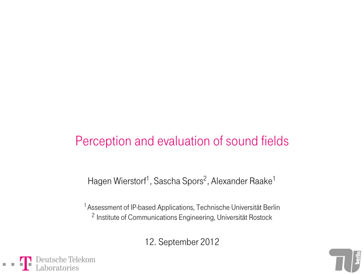 perception and evaluation of sound fields