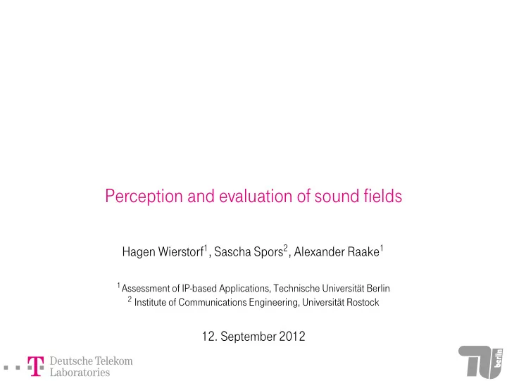 perception and evaluation of sound fields