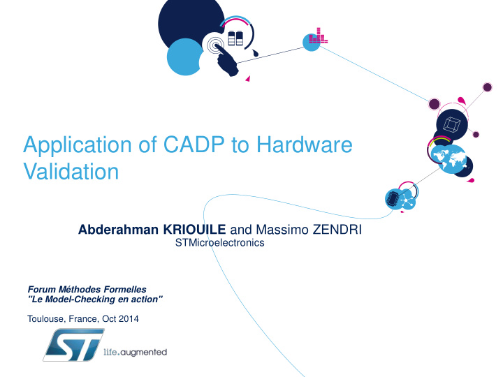 application of cadp to hardware validation