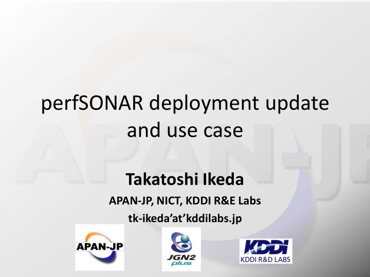 perfsonar deployment update and use case