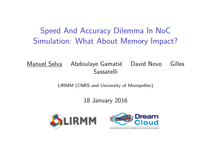 speed and accuracy dilemma in noc simulation what about