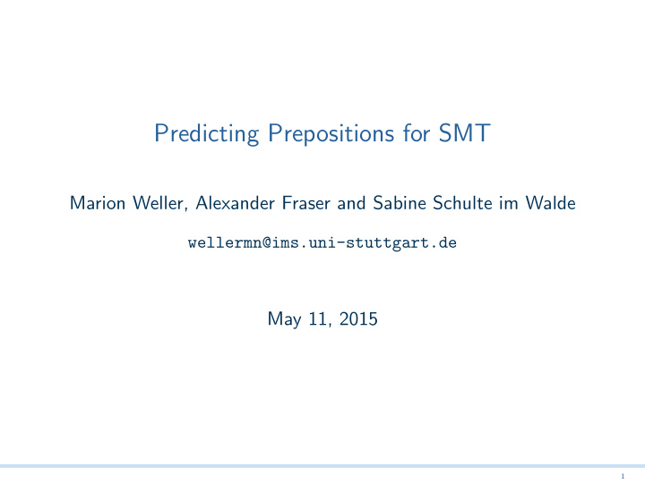 predicting prepositions for smt