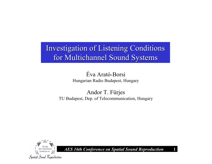 investigation of listening conditions investigation of