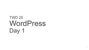 WordPress  Day 1  1  About Me  Jonathon Leathers - WordPress Developer  TWD 4 Student (2013)