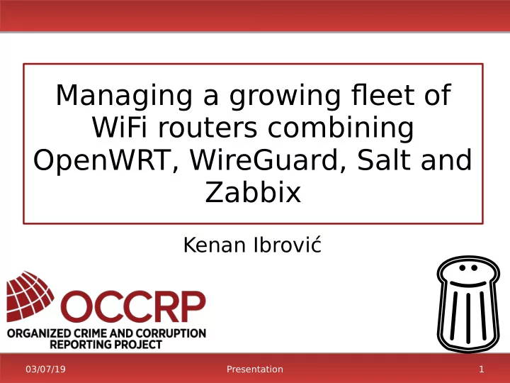 managing a growing fmeet of wifi routers combining