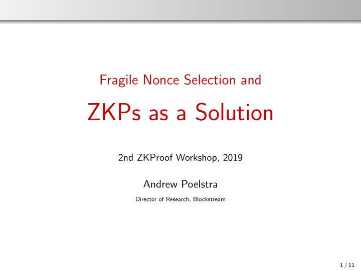 zkps as a solution