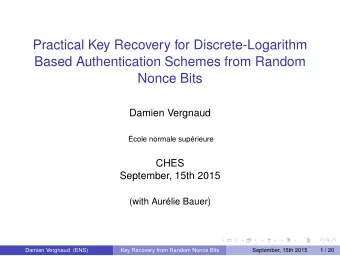Practical Key Recovery for Discrete-Logarithm  Based Authentication Schemes from Random  Nonce Bits