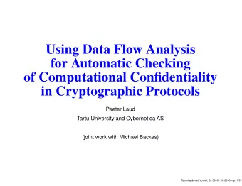 Using Data Flow Analysis  for Automatic Checking  of Computational Confidentiality  in