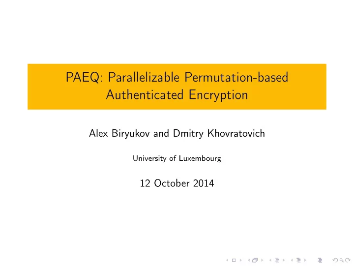 paeq parallelizable permutation based authenticated