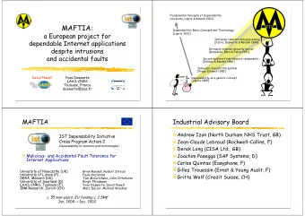 MAFTIA:  FTI  Dependability: Basic Concepts and Terminology  a European project for  [Laprie 1992]
