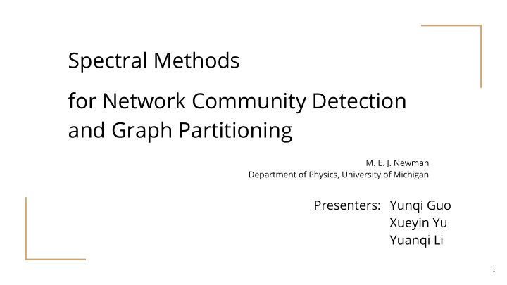 spectral methods for network community detection and