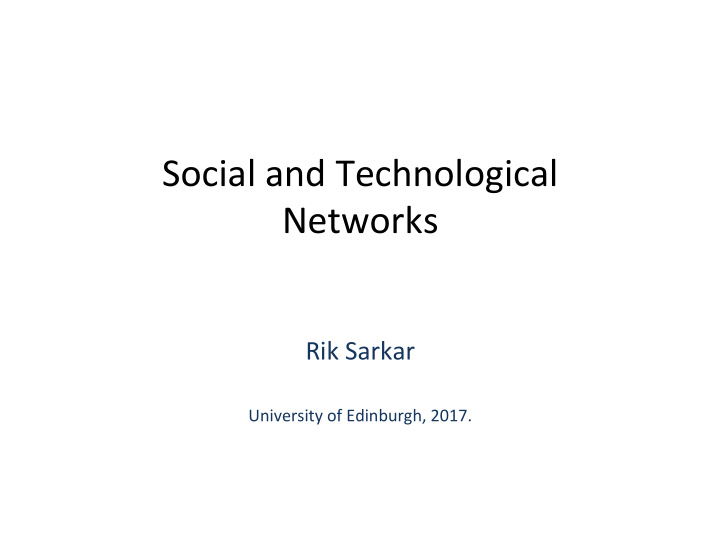 social and technological networks