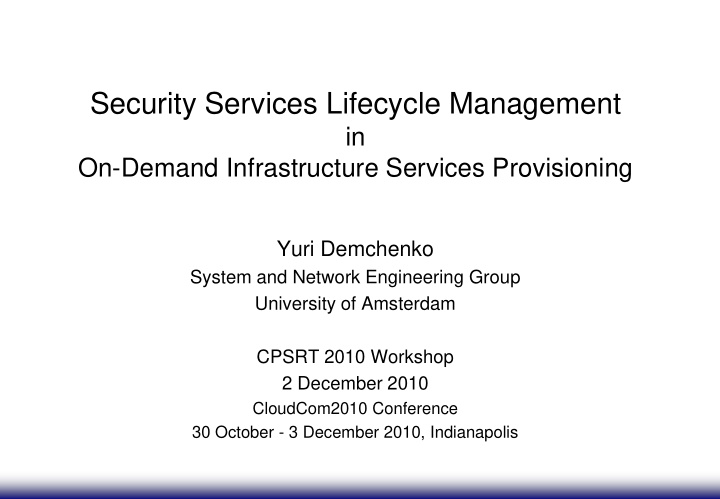 security services lifecycle management