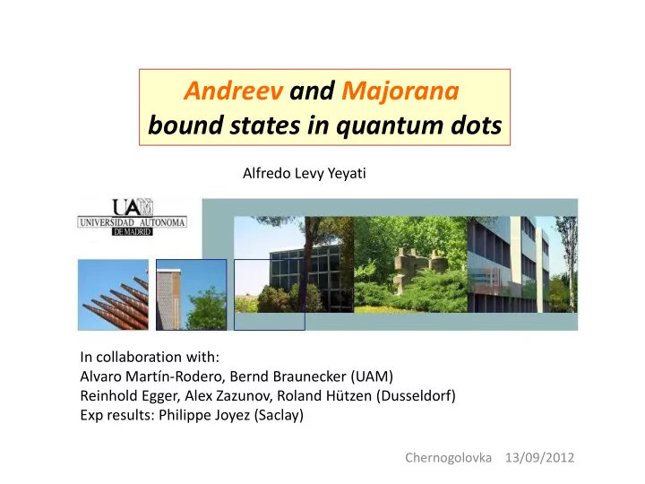 andreev and majorana