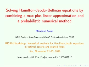 Solving Hamilton-Jacobi-Bellman equations by  combining a max-plus linear approximation and  a