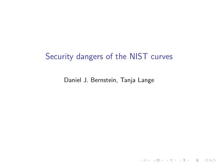 security dangers of the nist curves