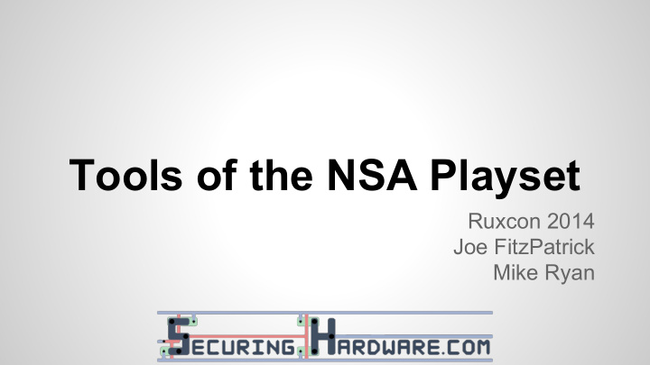 tools of the nsa playset